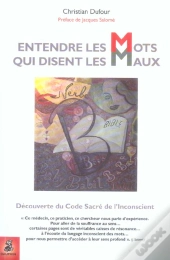 Entendre Les Mots Qui Disent Les Maux