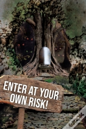Enter At Your Own Risk!