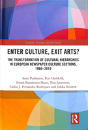 Enter Culture, Exit Arts? - Preview