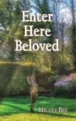 Enter Here Beloved