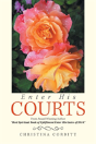 Enter His Courts - Preview