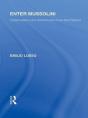 Enter Mussolini (Rle Responding To Fascism) - Preview