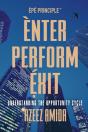 Enter, Perform, Exit - Preview