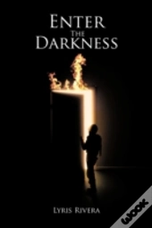Enter The Darkness