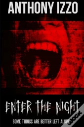 Enter The Night