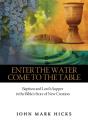 Enter The Water, Come To The Table - Preview
