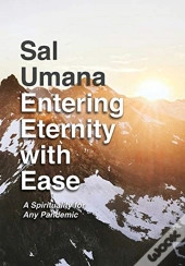 Entering Eternity With Ease