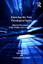 Entering The New Theological Space - Preview
