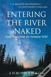 Entering The River Naked