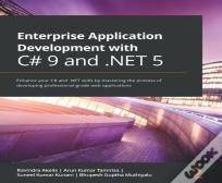 Enterprise Application Development With C# 9 And .Net 5
