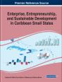 Enterprise, Entrepreneurship, And Sustainable Development In Caribbean Small States - Preview