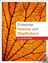 Enterprise Hadoop And Mapreduce