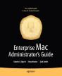 Enterprise Mac Administrators Guide - Preview