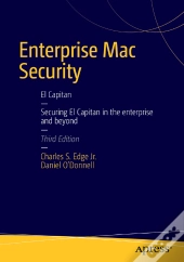 Enterprise Mac Security: Mac Os X