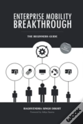 Enterprise Mobility Breakthrough: The Be