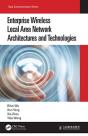 Enterprise Wireless Local Area Network Architectures And Technologies - Preview