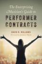 Enterprising Musician'S Guide To Performer Contracts - Preview