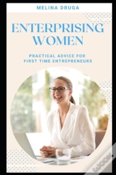 Enterprising Women: Practical Advice For