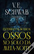 Enterrai os Nossos Ossos no Solo da Meia-Noite