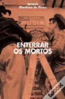 Enterrar os Mortos