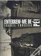 Enterrem-me de Pé!