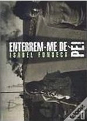 Capa do artigo Enterrem-me de Pé!