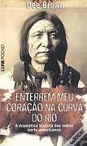 Enterrem Meu Coração na Curva do Rio