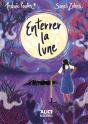 Enterrer La Lune - Preview