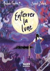 Enterrer La Lune
