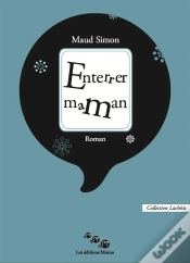 Capa do artigo Enterrer Maman