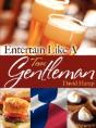Entertain Like A Texas Gentleman - Preview
