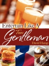 Capa do artigo Entertain Like A Texas Gentleman