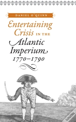 Capa do artigo Entertaining Crisis In The Atlantic Imperium, 1770-1790