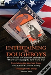 Entertaining The Doughboys