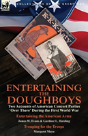 Entertaining The Doughboys - Preview