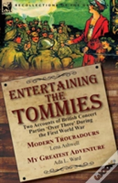 Entertaining The Tommies