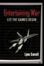Entertaining War: Let The Games Begin - Preview