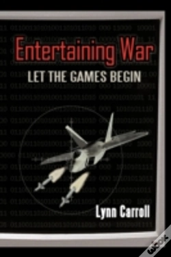 Capa do artigo Entertaining War: Let The Games Begin