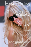 Entertaining Welsey Shaw