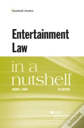Entertainment Law In A Nutshell