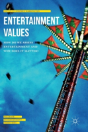 Entertainment Values - Preview