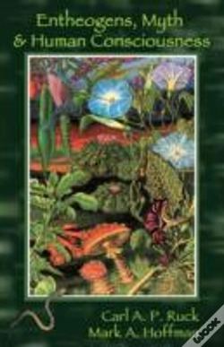 Capa do artigo Entheogens, Myth, And Human Consciousness