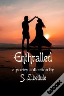 Enthralled