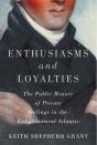 Enthusiasms And Loyalties - Preview