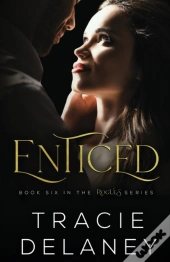 Enticed