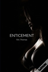 Enticement