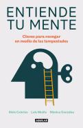 Entiende Tu Mente
