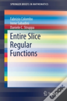 Entire Slice Regular Functions