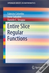 Entire Slice Regular Functions
