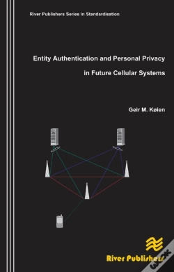 Capa do artigo Entity Authentication And Personal Privacy In Future Cellular Systems